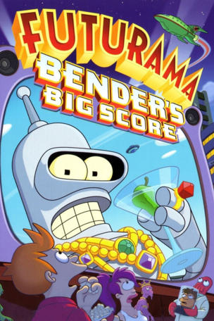 Futurama: Bender's Big Score