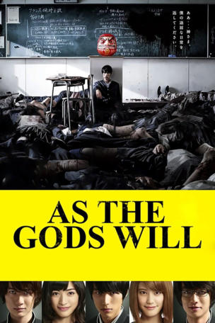 As the Gods Will